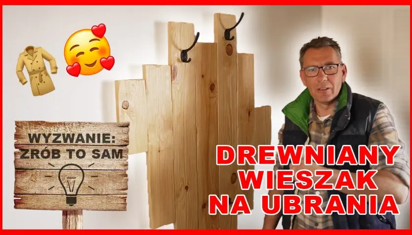 Jak zrobić wieszak na ubrania do przedpokoju - proste kroki i porady