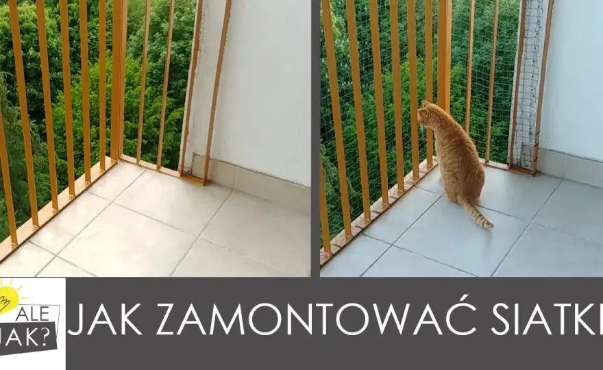 Jak zamontować siatkę na balkon bez wiercenia i z zachowaniem bezpieczeństwa